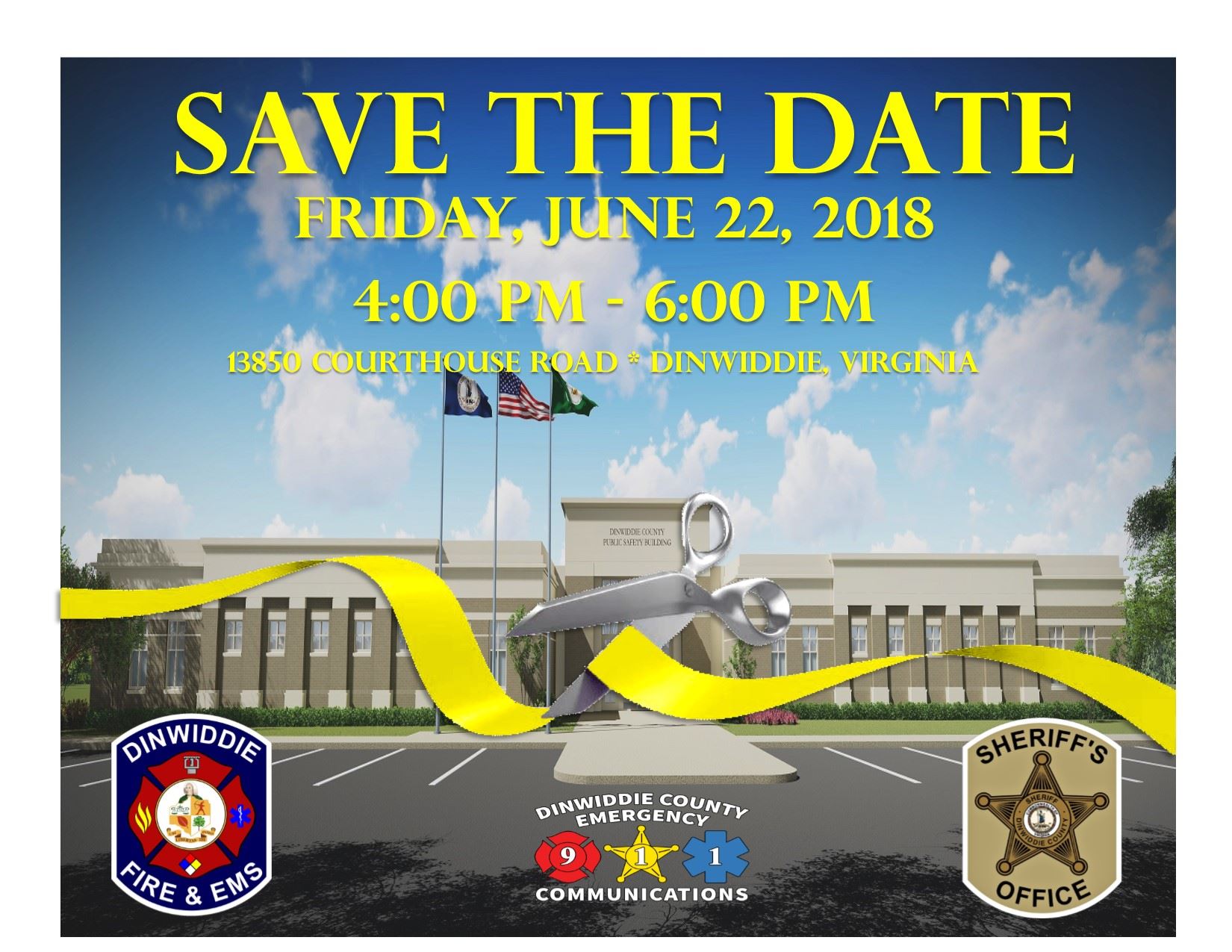 Save the Date - Dinwiddie Count Public Safety Building